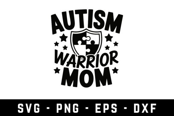 Autism Warrior Mom SVG Cut File