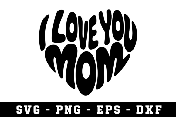 I Love You Mom SVG: Honest Design Review for Embroidery