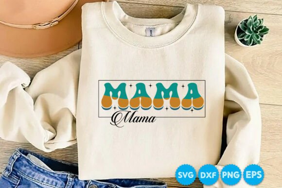 Mama Mama Quotes Retro SVG Design